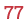 77