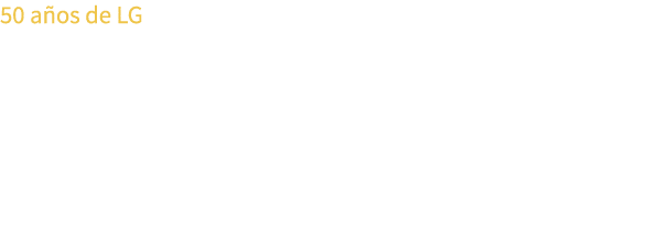 50 a os de LG