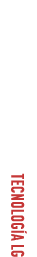 TECNOLOG A LG